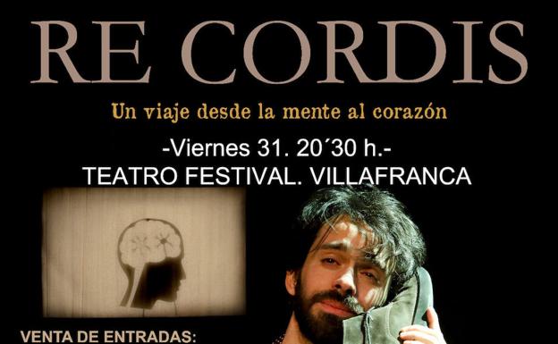 Alberto Amarilla y su obra teatral 'Re Cordis' aterrizan el 31 de enero en la localidad