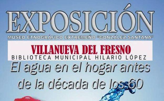 La muestra 'El agua en el hogar antes de los 60' del Museo de Olivenza visitará el municipio