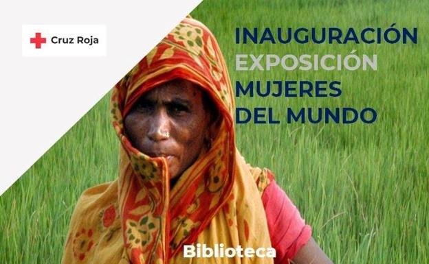 La Biblioteca acogerá la inauguración de la muestra 'Mujeres del mundo' de Cruz Roja