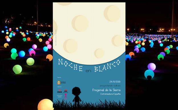 Vuelve la noche en Blanco a Fregenal de la Sierra