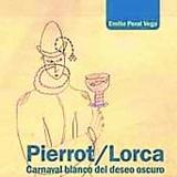 Pierrot/Lorca