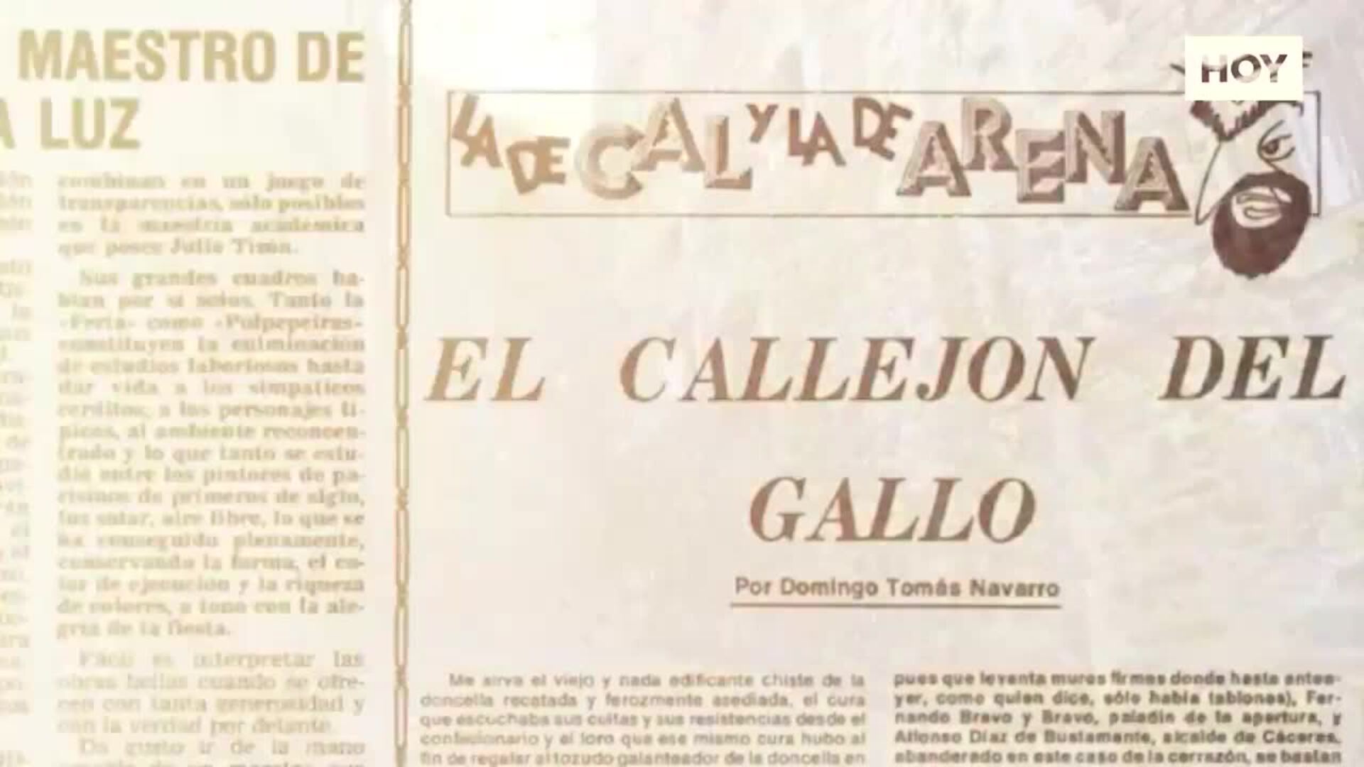 Cuando Cáceres se enfrentó a un alcalde y recuperó su Callejón del Gallo