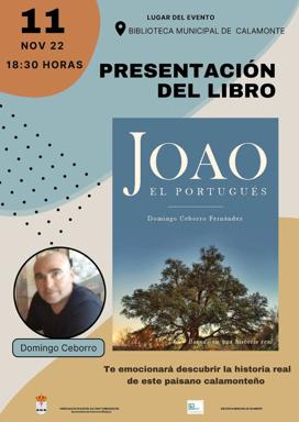 El calamonteño Domingo Ceborro presenta su novela 'Joao, el portugués'