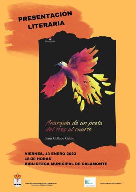 El calamonteño Jesús Collado presenta su poemario 'Anarquía de un poeta del tres al cuarto'