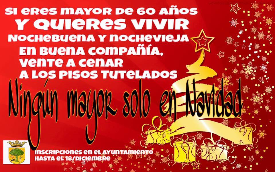 El Ayuntamiento anima a participar en la cena de Nochebuena y Nochevieja, de los pisos tutelados, a los mayores que estén solos