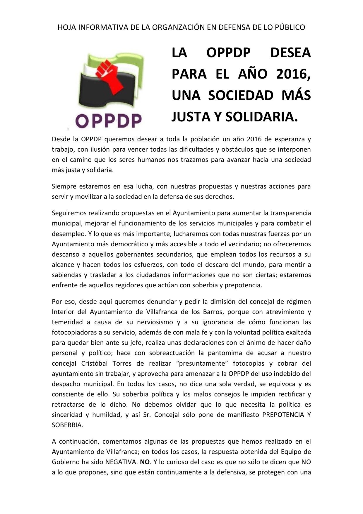 OPPDP pide la dimisión del edil socialista Joaquín Rodríguez por las acusaciones a Cristóbal Torres