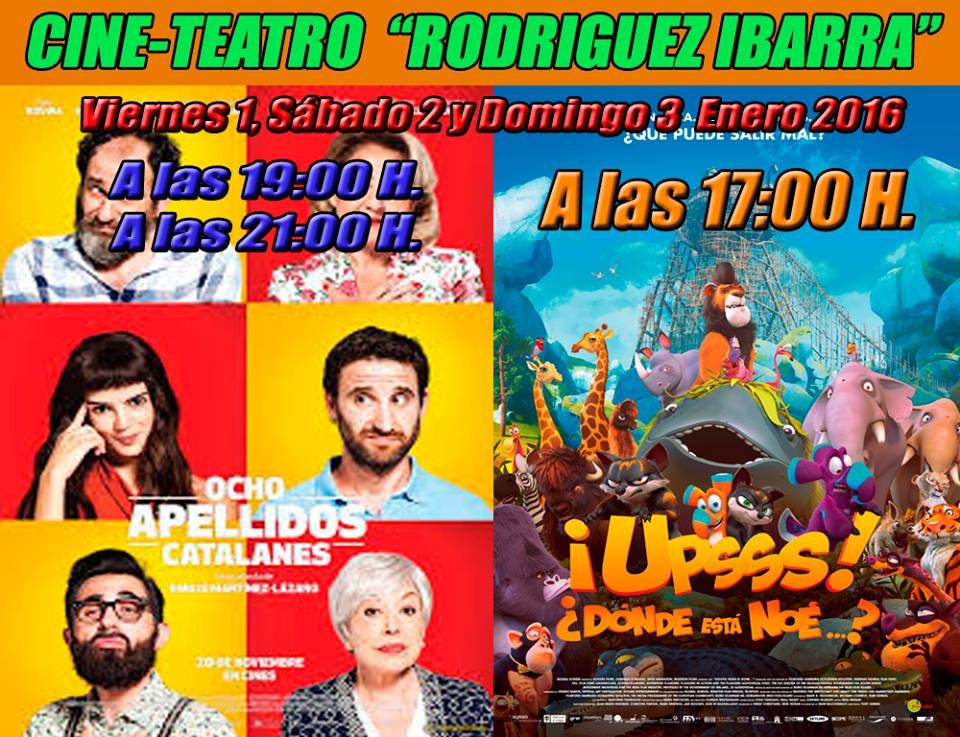 ‘Ocho apellidos catalanes’ y ‘¡Ups! ¿Dónde está Noé?’, próximas películas que se proyectarán en el cine teatro Rodríguez Ibarra