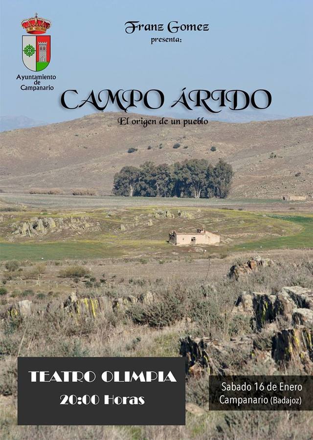 El teatro Olimpia acoge mañana el estreno de 'Campo árido: el origen de un pueblo' de Franz Gómez