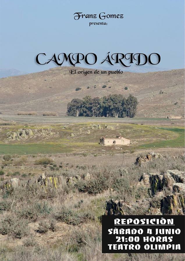 Este sábado 4 se repone 'Campo árido', de Franz Gómez
