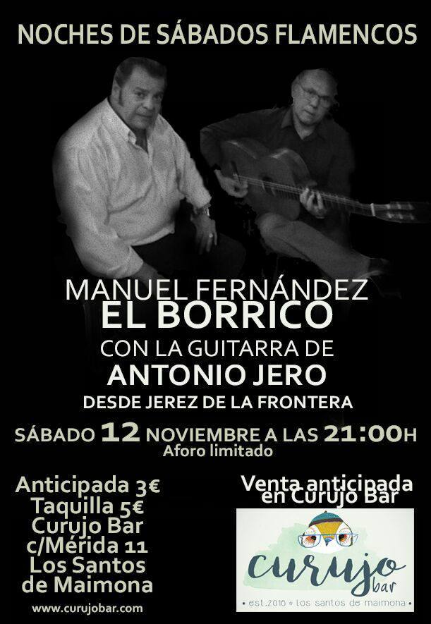 El flamenco de Manuel Fernández ‘El Borrico’ llega al Curujo Bar