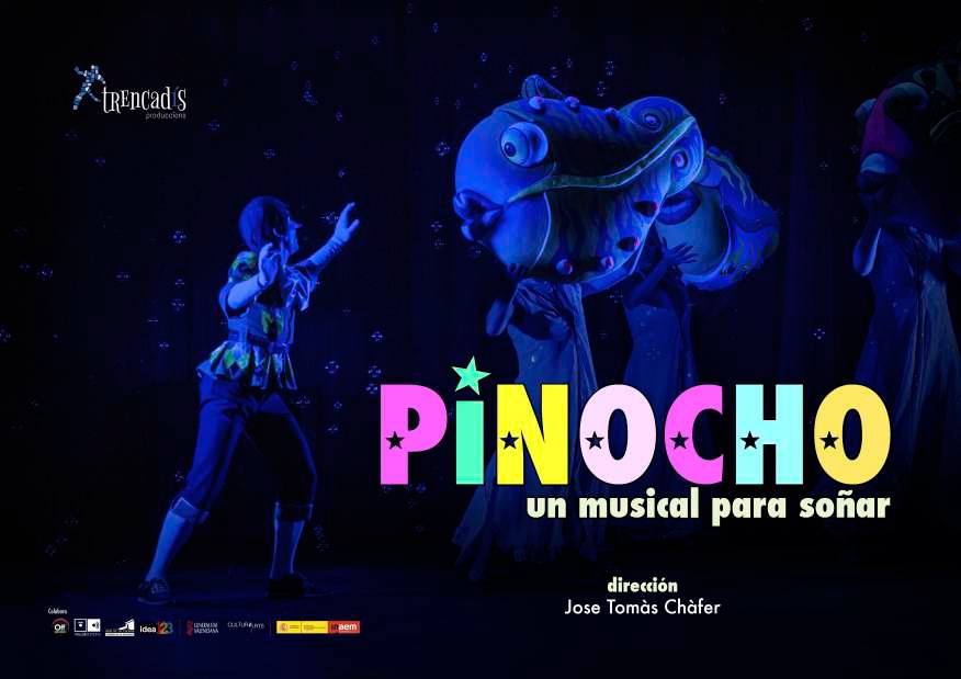 ‘Pinocho. Un musical para soñar’ será representado en el Teatro Cine Monumental