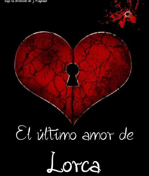 El Gran Teatro acoge la representación de la obra 'El último amor de Lorca'