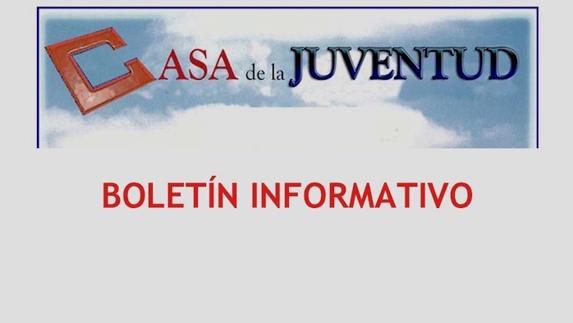Ya puede consultarse el Boletín Informativo de la Casa de la Juventud