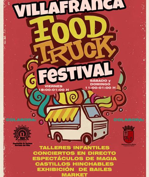 Este fin de semana la localidad celebra su primer Festival Food Truck Villafranca