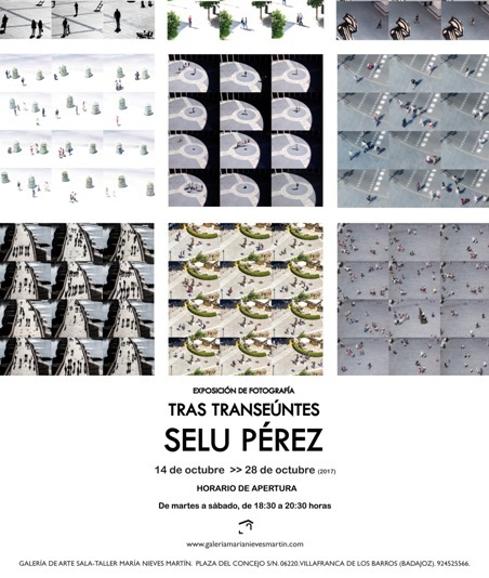 El artista andaluz Selu Pérez expone las 39 fotografías que componen su proyecto “Tras Transeúntes” en la Galería María Nieves Martín de Villafranca