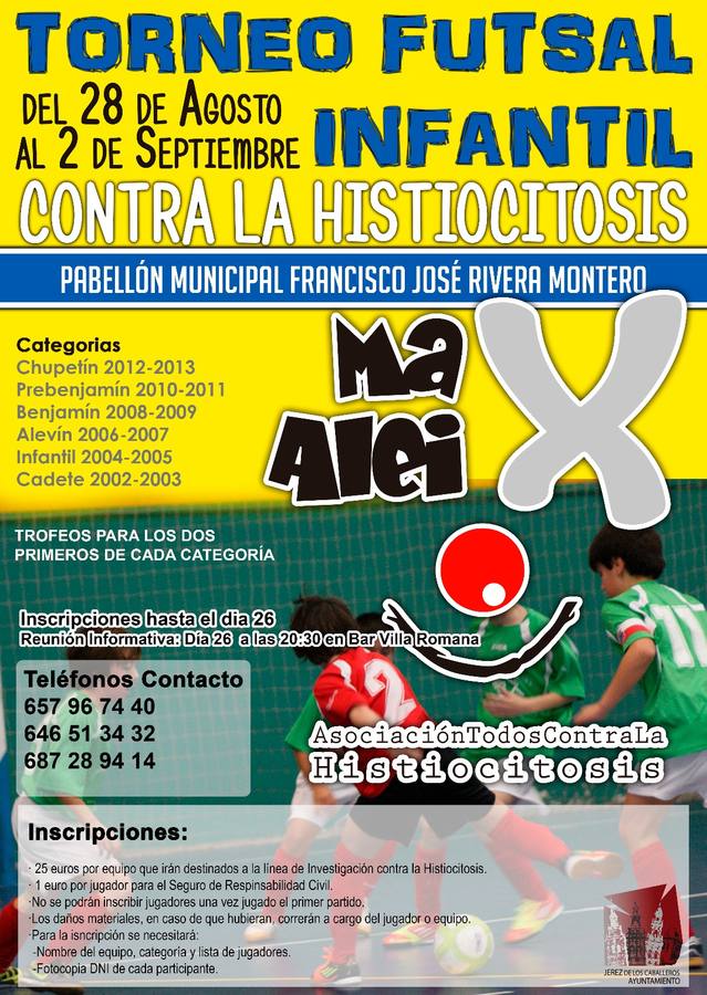 Torneo Futsal Infantil contra la Histiocitosis, del 28 de agosto al 2 de septiembre