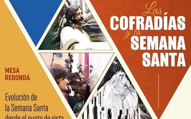 Tres periodistas y un antropólogo analizarán la evolución de las cofradías y la Semana Santa desde el punto de vista social y periodístico