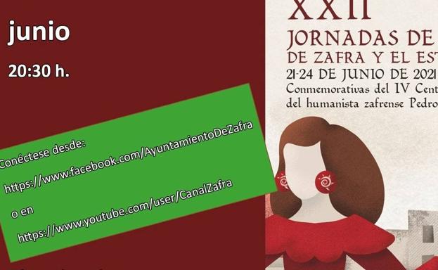 Las XXII Jornadas de Historia de Zafra y el Estado de Feria ahondan en la figura del humanista Pedro de Valencia