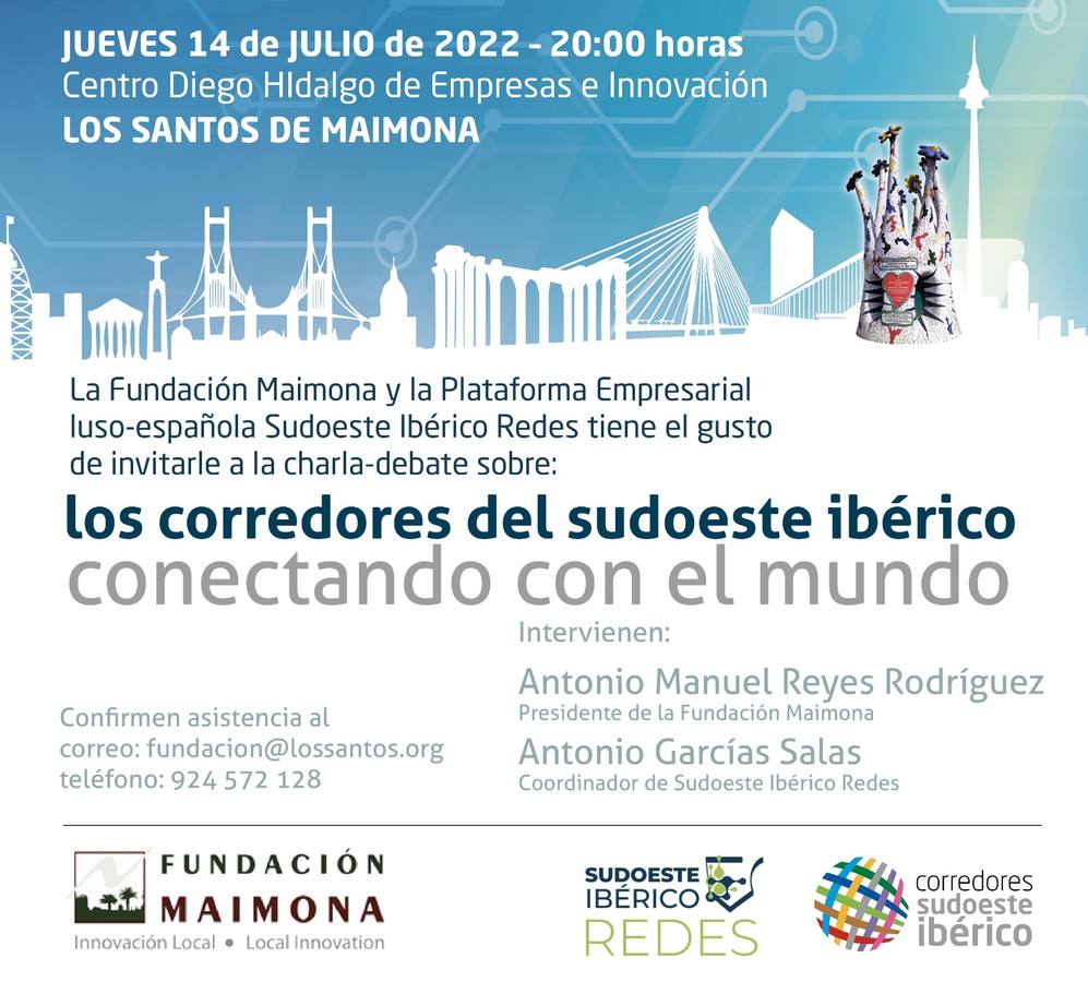 Las posibilidades del Corredor Sudoeste serán el tema central de una charla organizada por Fundación Maimona y la plataforma empresarial luso-española a nivel comarcal