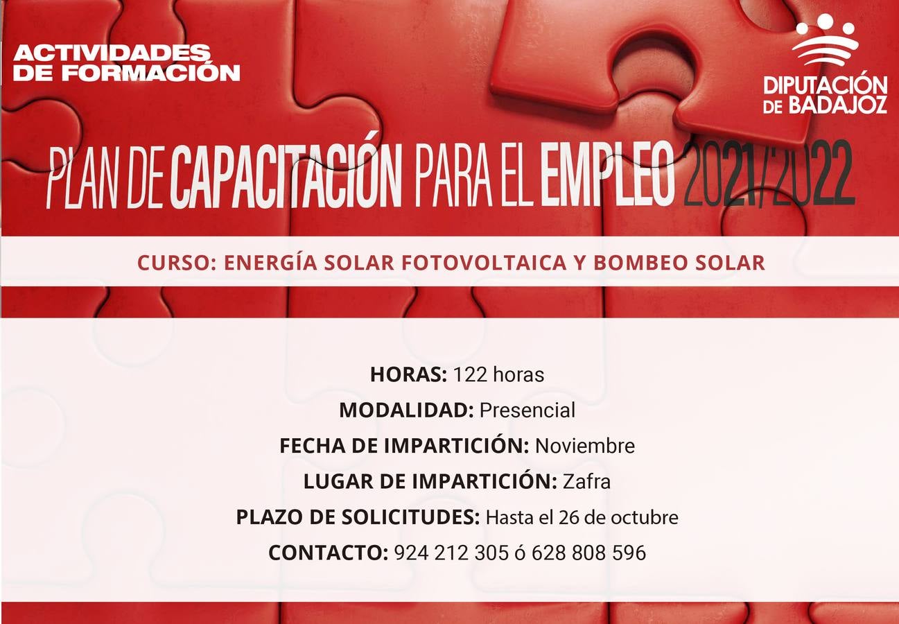 Diputación de Badajoz abre el plazo de solicitudes para la acción formativa de 'Energía solar fotovoltaica aislada y bombeo solar' en Zafra