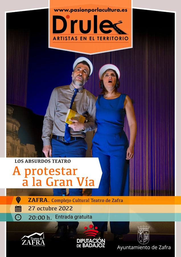 El Teatro de Zafra acoge este jueves la obra 'A protestar a la Gran Vía'