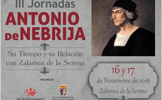 Zalamea presenta la III edición de las Jornadas 'Antonio de Nebrija'