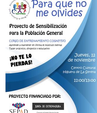 Adypres Zalamea desarrolla el programa de sensibilización 'Para que no me olvides'