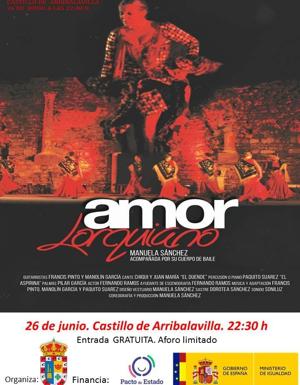 El espectáculo 'Amor Lorquiano' llega a Zalamea el próximo 26 de junio